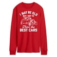 thumbnail image 1 of Instant Message - I May Be Old Drive Best Cars - Men's Long Sleeve T-Shirt, 1 of 5
