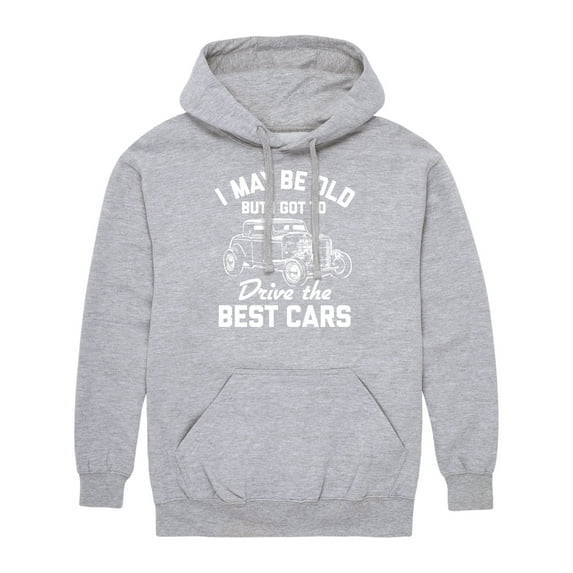 Instant Message - I May Be Old Drive Best Cars - Men's Pullover Hooded Fleece Sweatshirt
