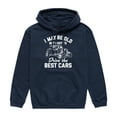 thumbnail image 1 of Instant Message - I May Be Old Drive Best Cars - Men's Pullover Hooded Fleece Sweatshirt, 1 of 5