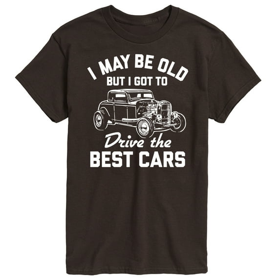 Instant Message - I May Be Old Drive Best Cars - Men's Short Sleeve Graphic T-Shirt
