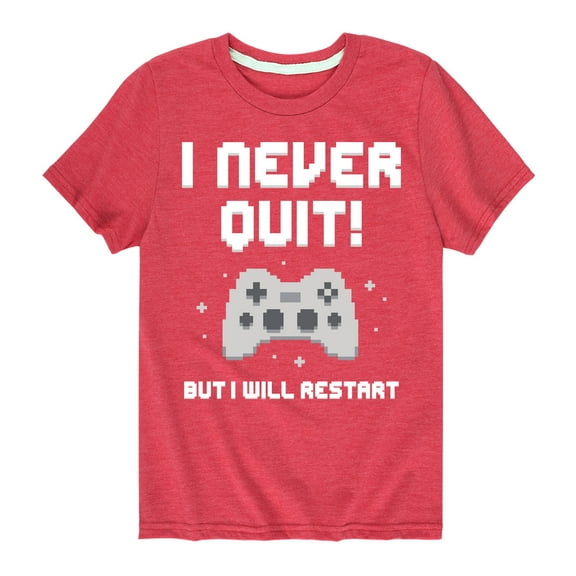 Instant Message - I Never Quit - Youth Short Sleeve Graphic T-shirt