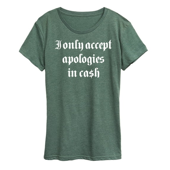 Instant Message - I Only Accept Cash - Women's Short Sleeve Graphic T-Shirt
