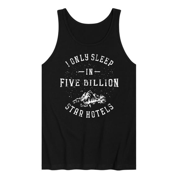 Instant Message - I Only Sleep In Five Billion Star Hotels - Mens Jersey Graphic Tank