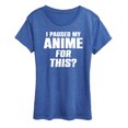 thumbnail image 1 of Instant Message - I Paused My Anime For This Short Sleeve Graphic T-Shirt, 1 of 6