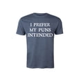thumbnail image 1 of Instant Message - I Prefer My Puns Intended - Men's Short Sleeve Graphic T-Shirt, 1 of 5