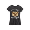 thumbnail image 1 of Instant Message - I Puggin Love You - Women's Short Sleeve Graphic T-Shirt, 1 of 6