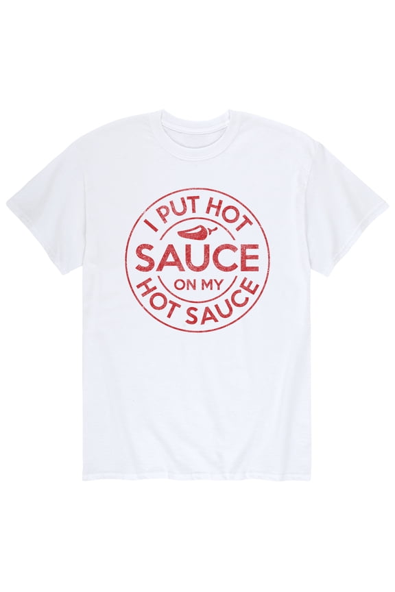 - I Put Hot Sauce On My Hot Sauce Short Sleeve Graphic T-Shirt
