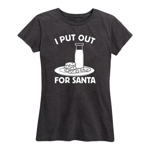 Instant Message - I Put Out For Santa - Women's Short Sleeve Graphic T-Shirt