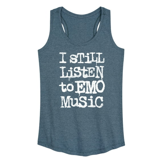 Instant Message - I Still Listen To Emo Music  - Women's Racerback Tank Top
