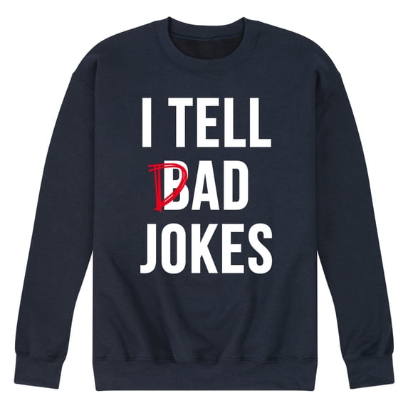 Instant Message - I Tell Dad Jokes - Men's Crew Neck Fleece Pullover