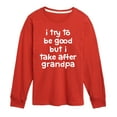 thumbnail image 1 of Instant Message - I Try To Be Good Grandpa - Toddler And Youth Long Sleeve Graphic T-Shirt, 1 of 5