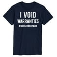 thumbnail image 1 of Instant Message - I Void Warranties - Men's Short Sleeve Graphic T-Shirt, 1 of 6