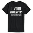 thumbnail image 1 of Instant Message - I Void Warranties - Men's Short Sleeve Graphic T-Shirt, 1 of 6