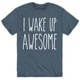 thumbnail image 1 of Instant Message - I Wake Up Awesome - Men's Short Sleeve Graphic T-Shirt, 1 of 5