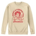 thumbnail image 1 of Instant Message - I Want A Cowboy For Christmas - Men's Long Sleeve Crew Fleece Sweatshirt, 1 of 4