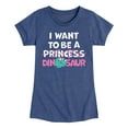thumbnail image 1 of Instant Message - I Want To Be A Dinosaur -Not Princess - Toddler & Youth Girls Short Sleeve Graphic T-Shirt, 1 of 6