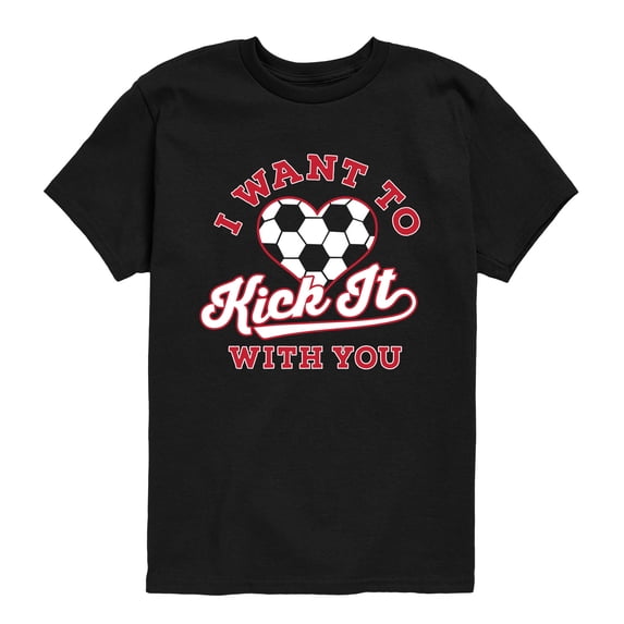 Instant Message - I Want to Kick it With You Soccer Short Sleeve Graphic T-Shirt