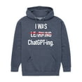 thumbnail image 1 of Instant Message - I Was Learning Chatgpting - Men's Pullover Hooded Fleece Sweatshirt, 1 of 7