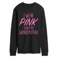 thumbnail image 1 of Instant Message - I Wear Pink For My Grandmother Long Sleeve Graphic T-Shirt, 1 of 6