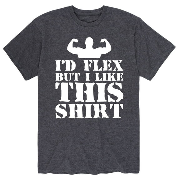Instant Message - I'd Flex But I Like This Shirt - Men's Short Sleeve Graphic T-Shirt