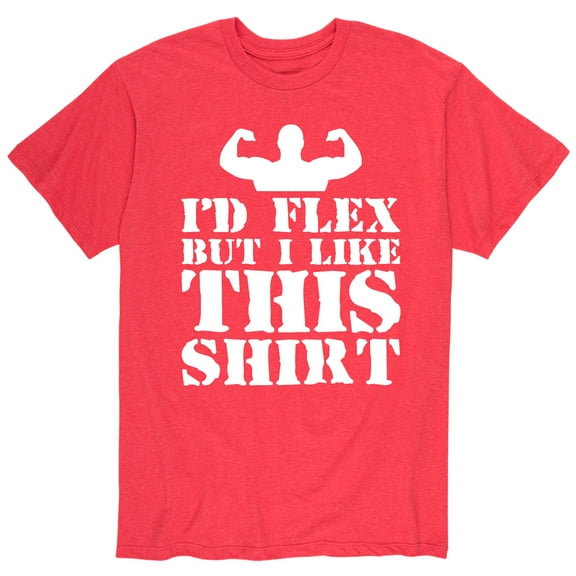 Instant Message - I'd Flex But I Like This Shirt - Men's Short Sleeve Graphic T-Shirt