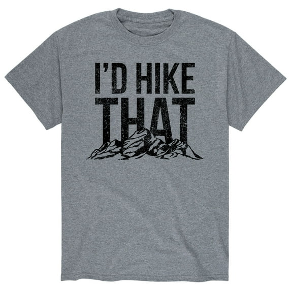 Instant Message - I'd Hike That - Men's Short Sleeve Graphic T-Shirt