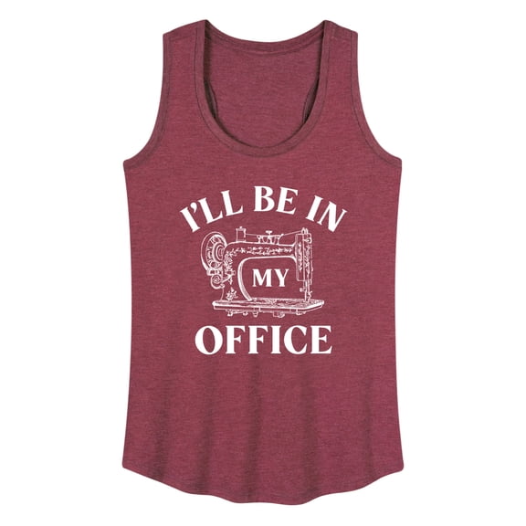 Instant Message - I'll Be In My Office; Sewing - Women's Racerback Tank Top