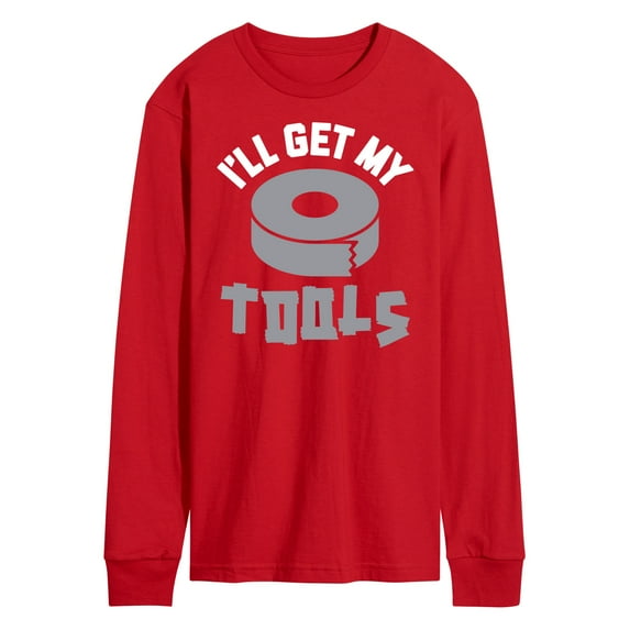 Instant Message - I'll Get My Tools - Men's Long Sleeve T-Shirt