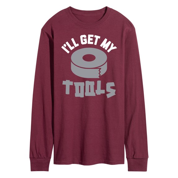 Instant Message - I'll Get My Tools - Men's Long Sleeve T-Shirt