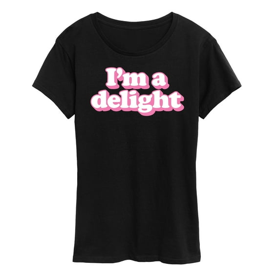 Instant Message - I'm A Delight - Women's Short Sleeve Graphic T-Shirt