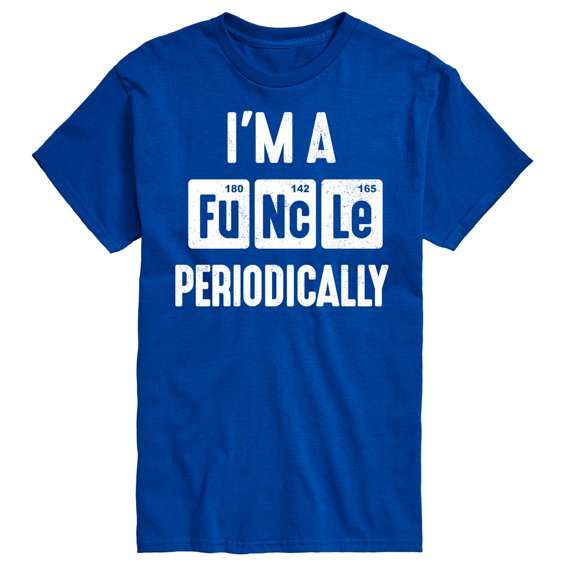 Instant Message - I'm A Funcle Periodically - Men's Short Sleeve Graphic T-Shirt