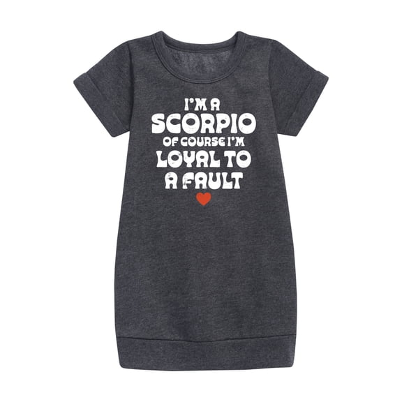 Instant Message - I'm A Scorpio Loyal To A Fault - Toddler & Youth Girls Fleece Dress