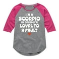 thumbnail image 1 of Instant Message - I'm A Scorpio Loyal To A Fault - Toddler & Youth Girls Raglan Graphic T-Shirt, 1 of 5