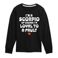 thumbnail image 1 of Instant Message - I'm A Scorpio Loyal To A Fault - Toddler & Youth Long Sleeve Graphic T-Shirt, 1 of 6