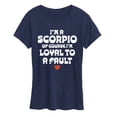 thumbnail image 1 of Instant Message - I'm A Scorpio Loyal To A Fault - Women's Short Sleeve Graphic T-Shirt, 1 of 6