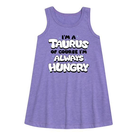 Instant Message - I'm A Taurus Always Hungry - Toddler & Youth Girls A-line Dress