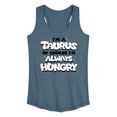 thumbnail image 1 of Instant Message - I'm A Taurus Always Hungry - Women's Racerback Tank Top, 1 of 6