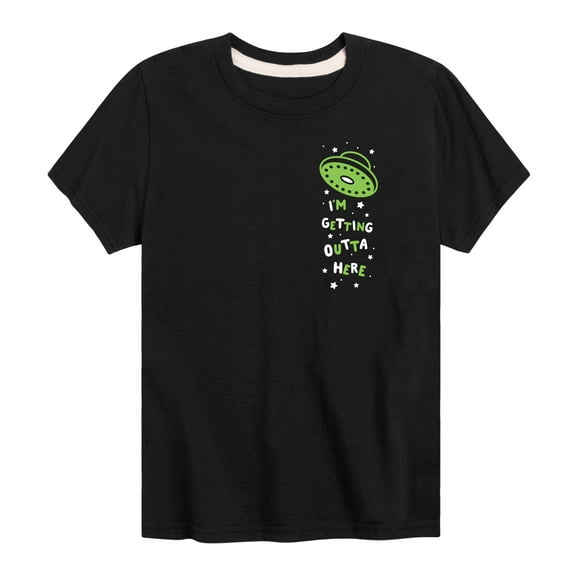 Instant Message - I'm Getting Outta Here - Toddler And Youth Short Sleeve T-Shirt
