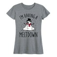 thumbnail image 1 of Instant Message - I'm Having a Meltdown - Women's Short Sleeve Graphic T-shirt, 1 of 5