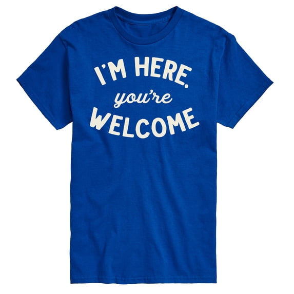 Instant Message - I'm Here You're Welcome Short Sleeve Graphic T-Shirt