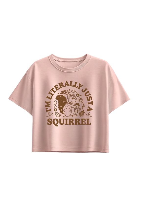 - I'm Literally Just a Squirrel Short Sleeve Boxy Graphic T-Shirt