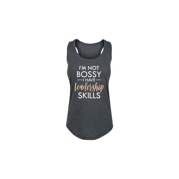 Instant Message - I'm Not Bossy Leadership Skills Graphic Racerback Tank