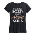 thumbnail image 1 of Instant Message - I'm Not Bossy Leadership Skills Women's Short Sleeve Graphic T-Shirt, 1 of 5