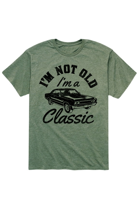 - I'm Not Old Im A Classic - Adult Short Sleeve Tee