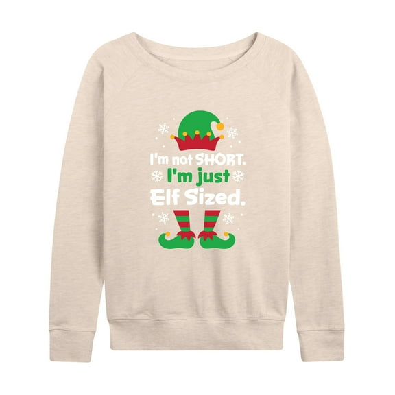 Instant Message - I'm Not Short Just Elf Sized Funny Christmas - Women's Lightweight French Terry Long Sleeve Shirt