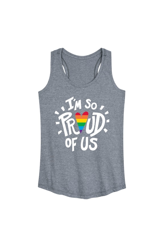 - I'm So Proud Of Us Graphic Racerback Tank