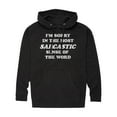 thumbnail image 1 of Instant Message - I'm Sorry Sarcastic  - Men's Pullover Hooded Fleece Sweatshirt, 1 of 6