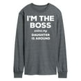 thumbnail image 1 of Instant Message - I'm The Boss Unless Daughter Is Around - Men's Long Sleeve T-Shirt, 1 of 6