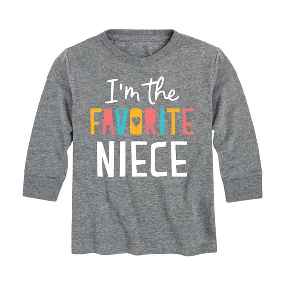 Instant Message - I'm The Favorite Niece - Toddler And Youth Long Sleeve Graphic T-Shirt