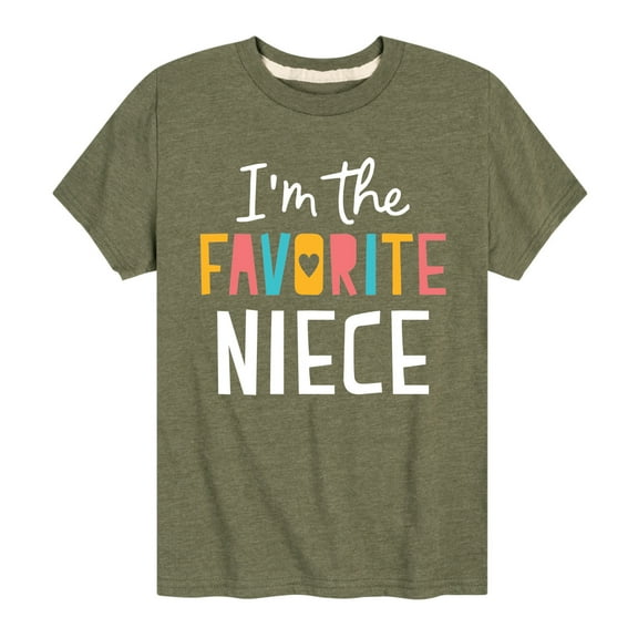 Instant Message - I'm The Favorite Niece - Toddler And Youth Short Sleeve Graphic T-Shirt
